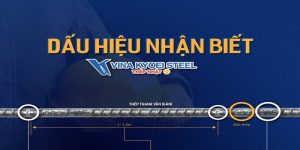 Dấu hiệu nhận biết thép Vina Kyoei chính hãng